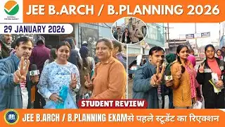 B.Arch / B.Planning 😱 | Exam Center Jaane Se Pehle | Paper Se Pehle Student Kya Soch Raha Hai? 🤯