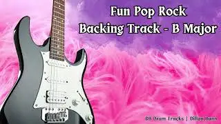 Fun Pop Rock - Backing Track - B Major - 86 BPM