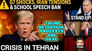 Tehran Explodes After Trump Warning | Israel's Next Move | G7 Deal | Student Silenced #breakingnews