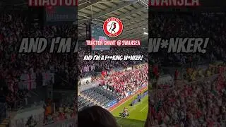 &lsquo;I CAN DRIVE A TRACTOR&rsquo; CHANT by Bristol City fans at Swansea Away