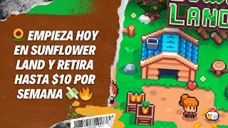 🎥 Cómo Empezar en Sunflower Land y Retirar Hasta $10 Semanales en FLOWER 💸🌻 [Guía Completa]