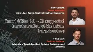 AI-supported transformation of the urban infrastructure | Hrvoje Novak Vinko Lesic | DSC Europe 2022