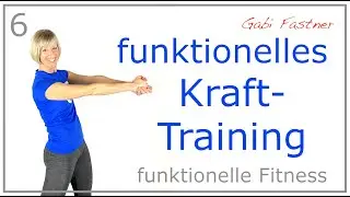 6von10&diams;️30 min. funktionelles Krafttraining | ohne Ger&auml;te