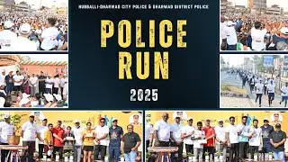 Police Run-2025 complete drone footage| Hubballi-Dharwad City Police & Dharwad District Police