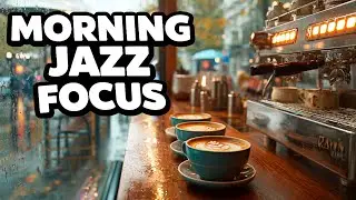 Rainy Morning Jazz ☕ Calm Focus Flow • Espresso Machine Glow
