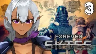 【Forever Skies】Surviving the Unknown!
