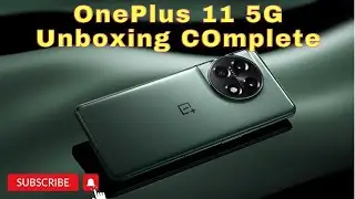 A next-level experience: unboxing the OnePlus 11 5G !