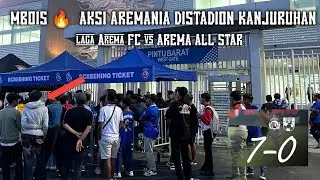 MBOIS AREMANIA 🔥FULL TIME AREMA VS AREMA ALL STAR DENGAN SKOR 7-0