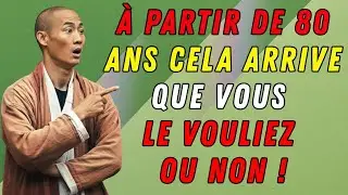 À 80 ans, voici 5 choses qui arrivent, que vous le vouliez ou non ! | Shi Heng Yi