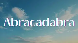 Lady Gaga - Abracadabra (Lyrics)