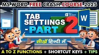 TAB Setting Tutorials | TAB Setting Explained Clearly &ndash; Class 6 | Step-by-Step TAB Setting | TAB