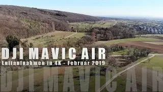 DJI MAVIC AIR  - 4K Luftaufnahmen im Taunus - Teil 1. Februar 2019