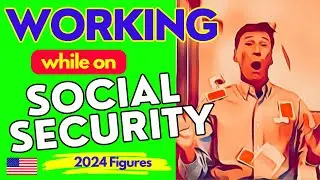 Working while on Social Security:  The retirmement earnings test & penalty.