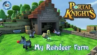 My Reindeer Farm - Portal knights
