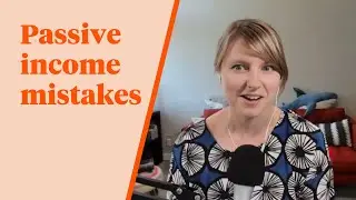 Passive Income Mistakes