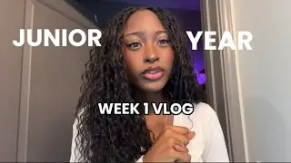 JUNIOR YEAR SPRING SEMESTER VLOG (WEEK 1)