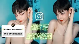 ✨ Iris te ACONSEJA ✨ | EP.1