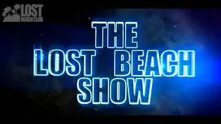 LOST BEACH SHOW - STEVE BUG PARTY 2018