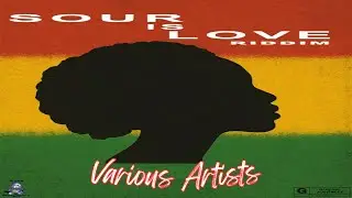 New Reggae Riddim Mix 2025 ~ Donai, An-Ju, Riiichkid D & Hympac (Sour Is Love Riddim, November)