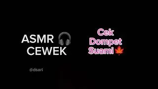 ASMR CEWEK 🎧 Cek Dompet Suami
