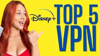 Лучший VPN для Disney Plus: какой выбрать? (2025)