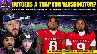 Rutgers vs Washington Predictions & Highlights | Maryland&ndash;Washington Review | Dub&rsquo;d Up