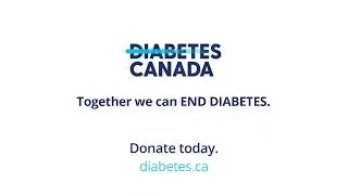 Help make the Canadian Cure for diabetes a reality