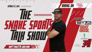 The Snake Sports Talk Show | Ep. 347