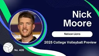 2025 College Volleyball Preview - Nelson Lions