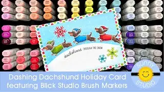 Sunny Studio Stamps Dashing Dachshund Holiday Christmas Card Featuring Blick Studio Brush Markers