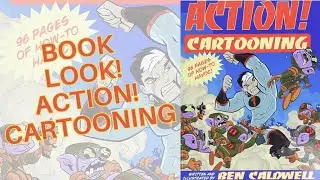 Action Cartooning Book Review: Master Dynamic Poses & Cartoon Anatomy  Ben Caldwell (Beginner Tips!)