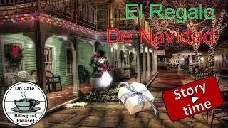 #Cuento #El Regalo De Navidad #Storytime 🎄🎁✨#learnenglish