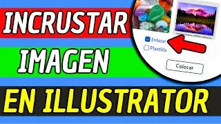 Como Incrustar Imagen En Illustrator 2026 (Facil Y Rapido)