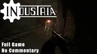 Industria Full Game - No Commentary