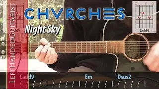 Chvrches - Night Sky | acoustic guitar lesson