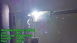 Complete 4F Welding Guide: SMAW Root Pass to Finish | E6013 (3.2mm)