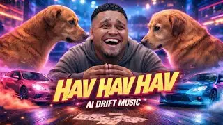 LVBEL C5 - HAV HAV HAV - AI DRIFT MUSIC
