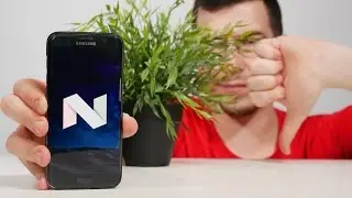 Почему меня Бесит Android 7.0 Nougat