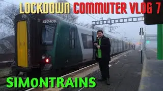 Sim0nTrains | Lockdown Commuter Vlog 7