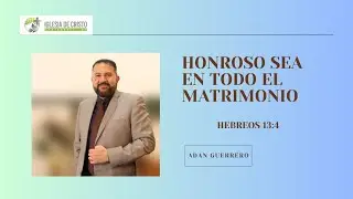 Hebreos 13:4 Honroso Sea en Todo el Matrimonio