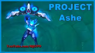 PROJECT: Ashe - Skin Spotlight (League of Legends)