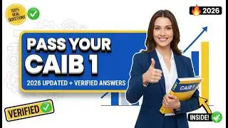 CAIB 1 PRACTICE QUESTIONS WITH CORRECT ANSWERS
