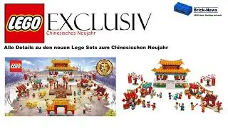 Alle Details zu den neuen Lego Sets zum Chinesischen Neujahr | Brick-News