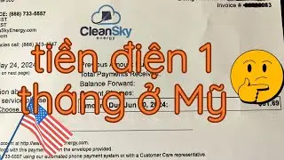 Hóa đơn điện một tháng ở Mỹ hết bao nhiêu tiền ? | Cuộc sống Mỹ EZ TECH CLASS #tiendien #hoadondien