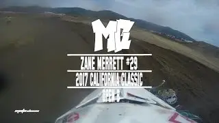2017 California Classic: Zane Merrett in Open B -MotoChasin