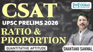 CSAT 2026 | UPSC Prelims 2026 | Ratio & Proportion | Quant #csat #upsc2026 #upscprelims
