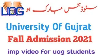 UOG MA /MSc and 5th Semester Admission 2021| Fall Admission 2021| FS Bazmi