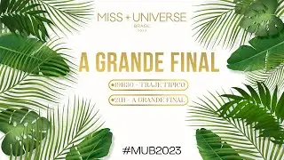 TRAJE TÍPICO E A GRANDE FINAL DO MISS UNIVERSO BRASIL 2023