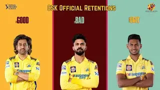 CSK Official Retentions | Good Bad Ugly - EP 01 | Obstructing The Field