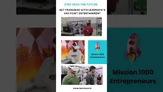 Join the VRX Point Entertainment franchise at Learnova